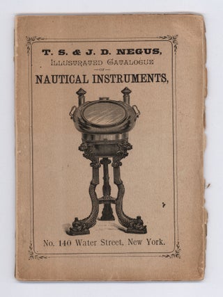Item #10046 Illustrated Catalogue and Price List of Nautical & Optical Instruments Manufactured...