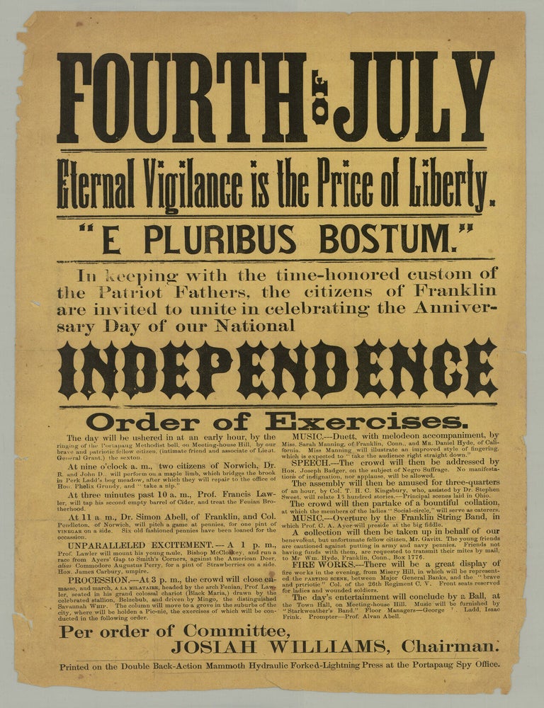 Item #10159 Fourth of July Eternal Vigilance is the Price of Liberty. “E Pluribus Bostum.”