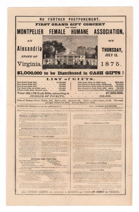 Item #10230 No Further Postponement. First Grand Gift Concert of the Montpelier Female Humane...