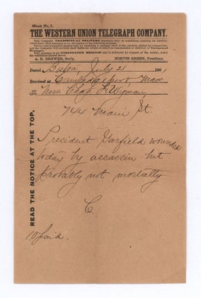 Item #10261 [Western Union telegraph reporting the shooting of President Garfield