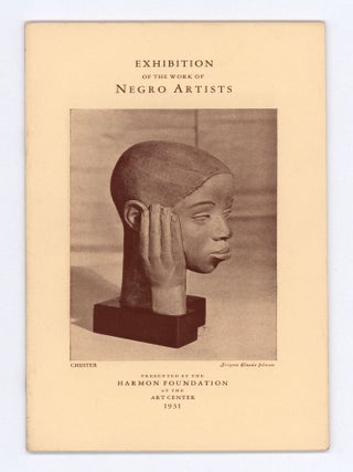 Item #10266 Exhibition of the Work of Negro Artists. Harmon Foundation