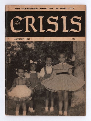 Item #10318 The Crisis : A Record of the Darker Races. Vol. 68, No. 1 - Whole Number 579. James...