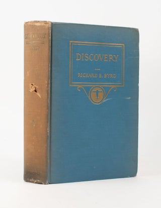 Discovery : The Story of The Second Byrd Antarctic Expedition.