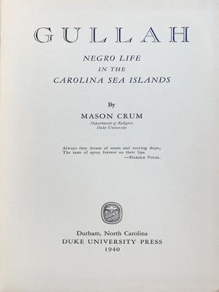 Item #10371 Gullah : Negro Life in the Carolina Sea Islands. Mason Crum