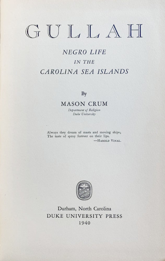 Item #10371 Gullah : Negro Life in the Carolina Sea Islands. Mason Crum.