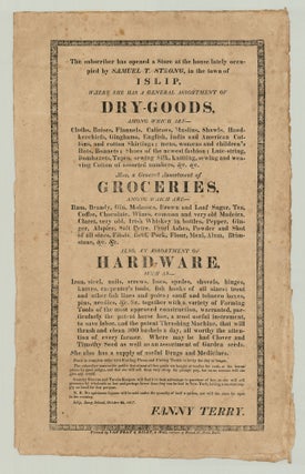 Item #10379 The subscriber has opened a Store at the house lately occupied by Samuel T. Strong,...