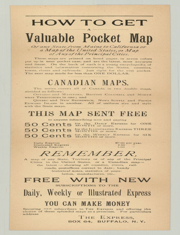 Item #10382 How to Get a Valuable Pocket Map of Any State From Maine to California of a Map of the United States, or Map of Any of the Principal Cities.