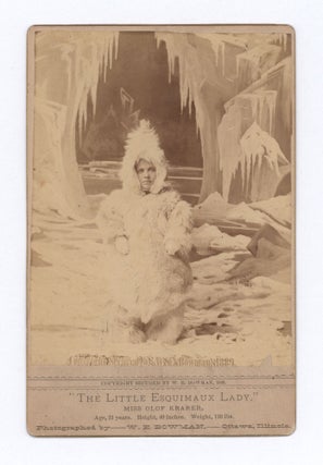Item #10397 The Little Esquimaux Lady, Miss Olof Krarer: Age, 34 year; Height, 40 inches; Weight,...