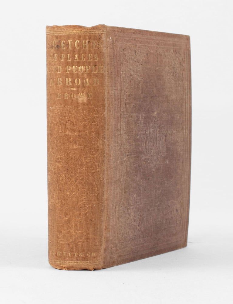 Item #10439 The American Fugitive in Europe. Sketches of Places and People Abroad. William Wells Brown.