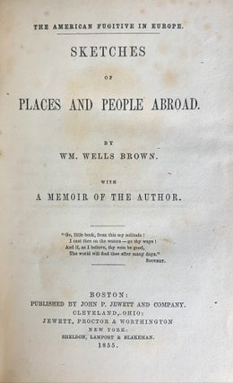 The American Fugitive in Europe. Sketches of Places and People Abroad.