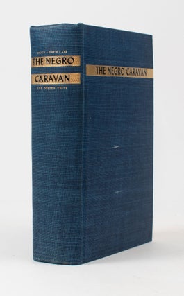Item #10479 The Negro Caravan. Sterling A. Brown, Arthur P. Davis, Ulysses Lee