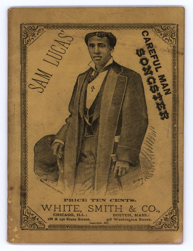 Item #10490 Sam Lucas&rsquo; Careful Man Songster. Sam Lucas.