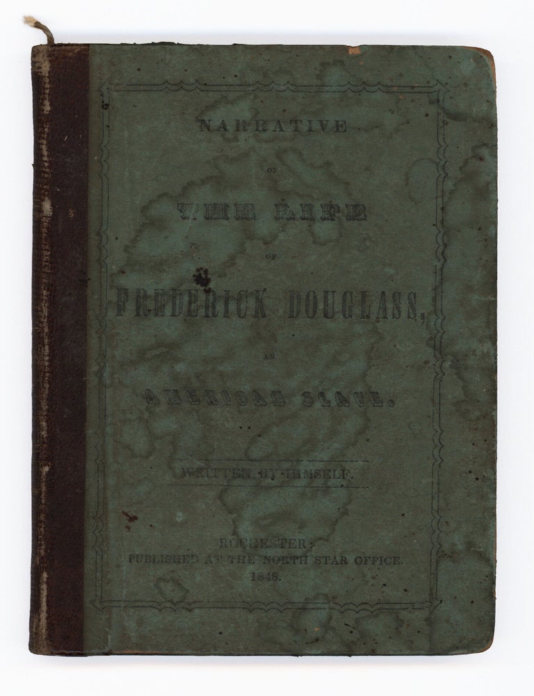 Item #10496 Narrative of the Life of Frederick Douglass, an American Slave. Frederick Douglass.