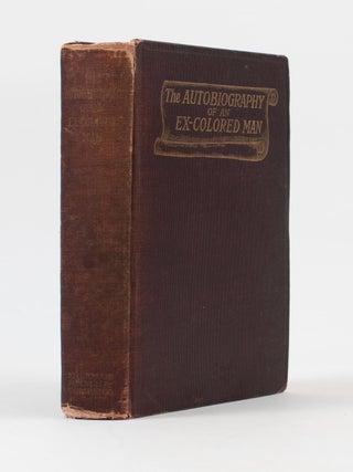 The Autobiography of an Ex-Colored Man.