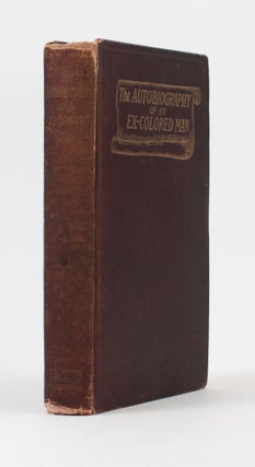 The Autobiography of an Ex-Colored Man.