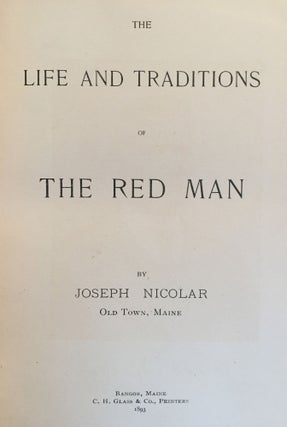 Life and Traditions of the Red Man.