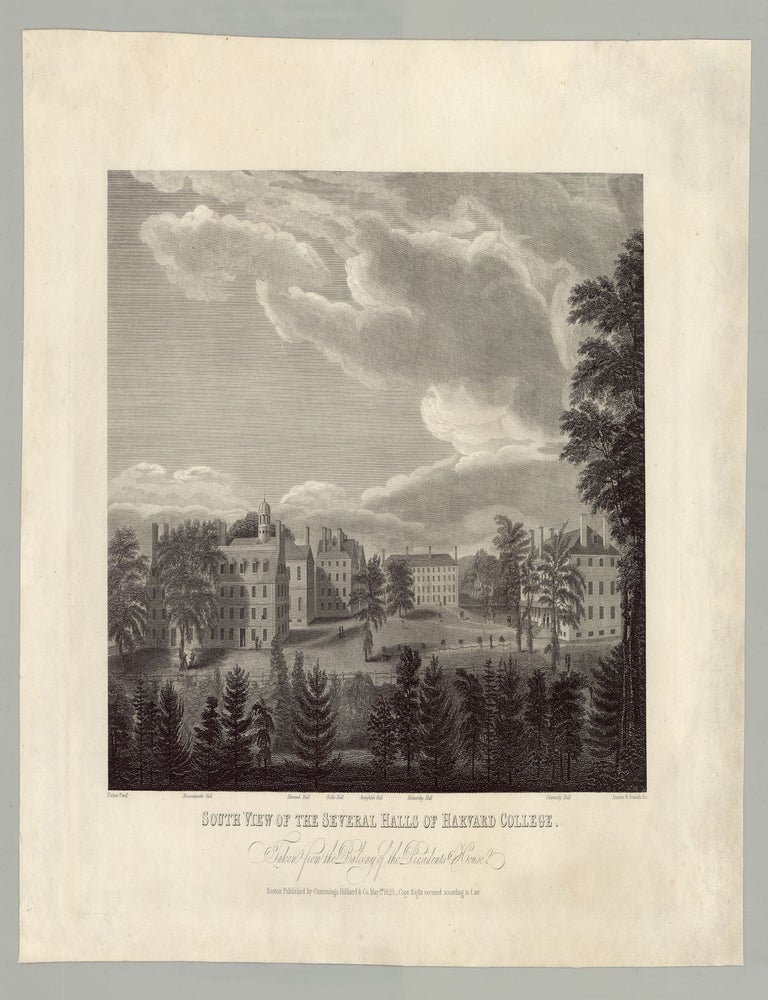 Item #2236 South View of the Several Halls of Harvard College. Taken from the Balcony of the President’s House. Alvin Fisher, after, Annin, engravers Smith.