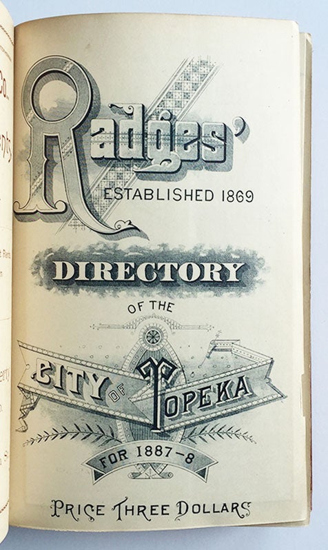 Item #2591 Radges’ Directory of the City of Topeka for 1887-8.
