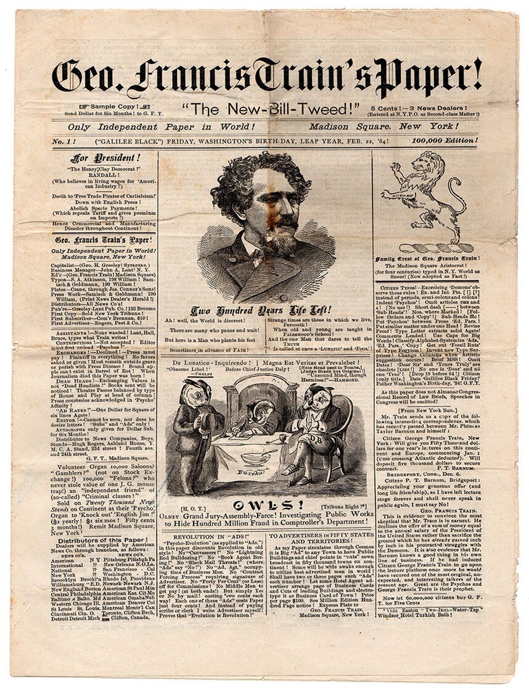 Item #2954 Geo. Francis Train’s Paper! George Francis Train.