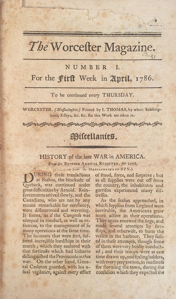 Item #2968 The Worcester Magazine. [An uninterrupted run of nine issues from April to June of 1786.]. Isaiah Thomas, ed.
