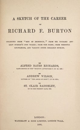 A Sketch of the Career of Richard F. Burton.