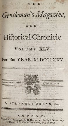 The Gentleman’s Magazine, and Historical Chronicle. Volume XLV. For the Year M.DCC.LXXV. Jan. to Dec., 1775.
