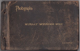 Murray Mogridge Mine.