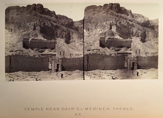 Egypt, Nubia, and Ethiopia. Illustrated by One Hundred Stereoscopic Photographs, Taken by Francis Frith for Messrs. Negretti and Zambra...