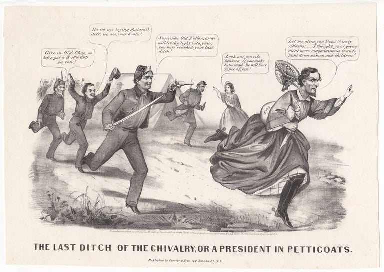 Item #3571 The Last Ditch of the Chivalry, or a President in Petticoats.