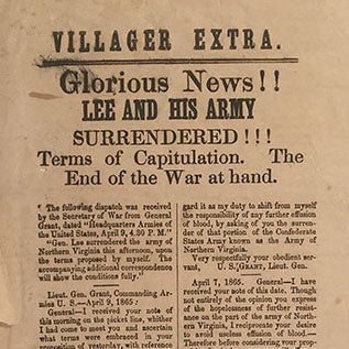 Item #3715 Villager Extra. Glorious News!! Lee and His Army Surrendered!!! Terms of Capitulation. The End of the War at Hand.