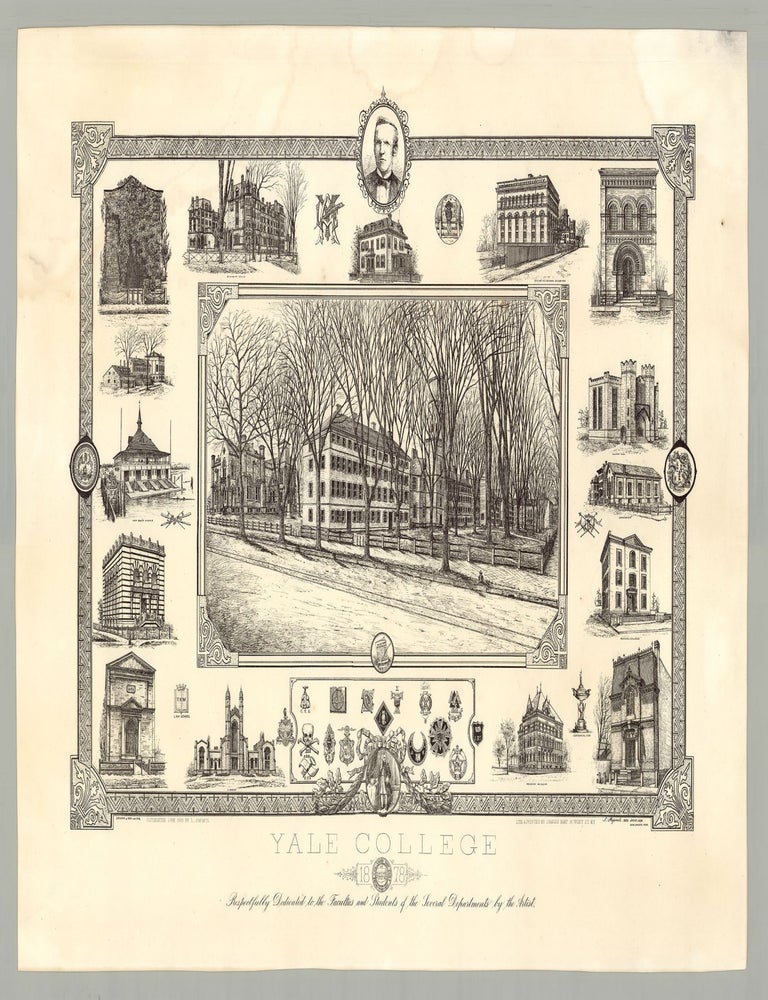 Item #3768 Yale College 1878. Respectfully dedicated to the Faculties and Students of the Several Departments by the Artist. L. Papanti, del, A. L. Papanti.