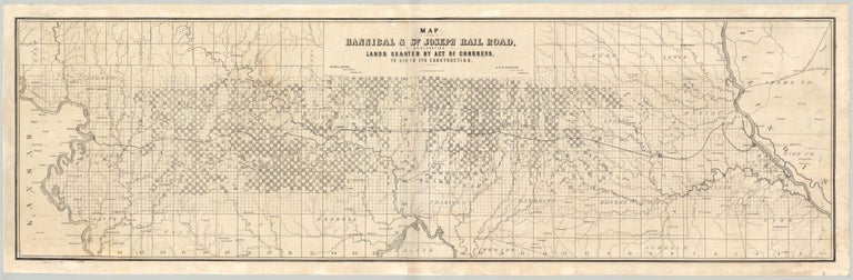 Item #4420 Map of the Hannibal & St. Joseph Rail Road, Designating Lands granted by Act of Congress, to Aid in its Construction.