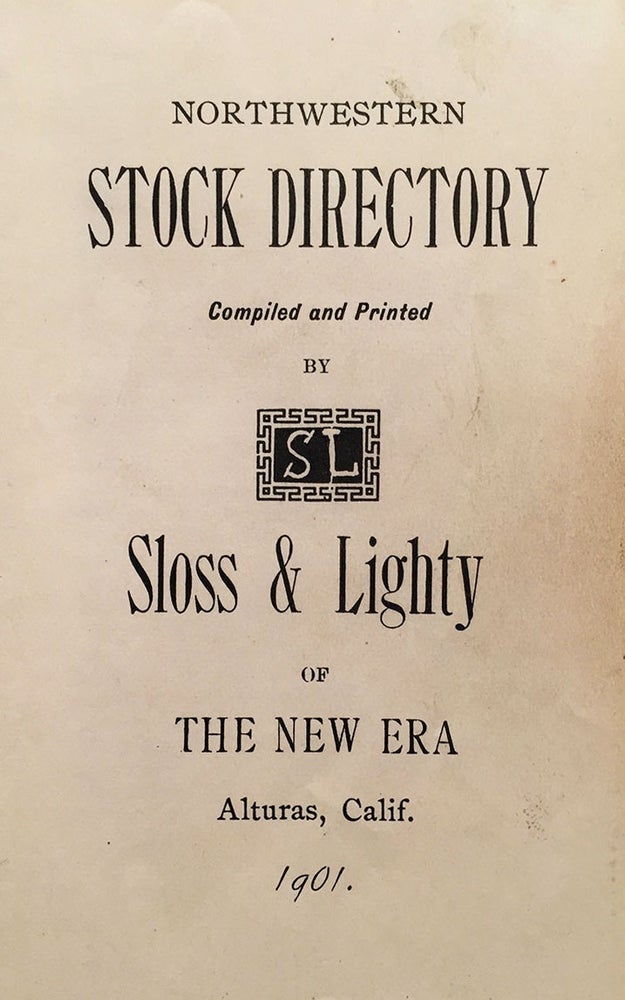 Item #4486 Northwestern Stock Directory. R. L. Sloss, May Lighty.