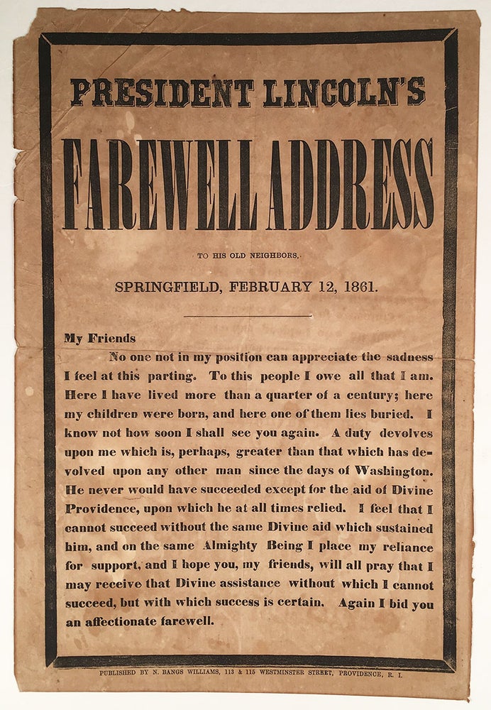 Item #4606 President Lincoln’s Farewell Address To his Old Neighbors Springfield, February 12, 1861. Abraham Lincoln.