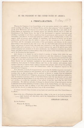 By the President of the United States of America. A Proclamation. [proclamation title] Circular No. 36. Department of State, Washington, 9th May, 1863 [letter of transmittal title].