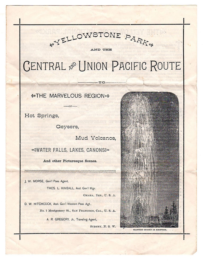 Item #4869 Yellowstone Park and the Central and Union Pacific Route to the Marvelous Region of Hot Springs, Geysers, Mud Volcanos, Water Falls, Lakes, Canons and other Picturesque Scenes. Thos. L. Kimball.