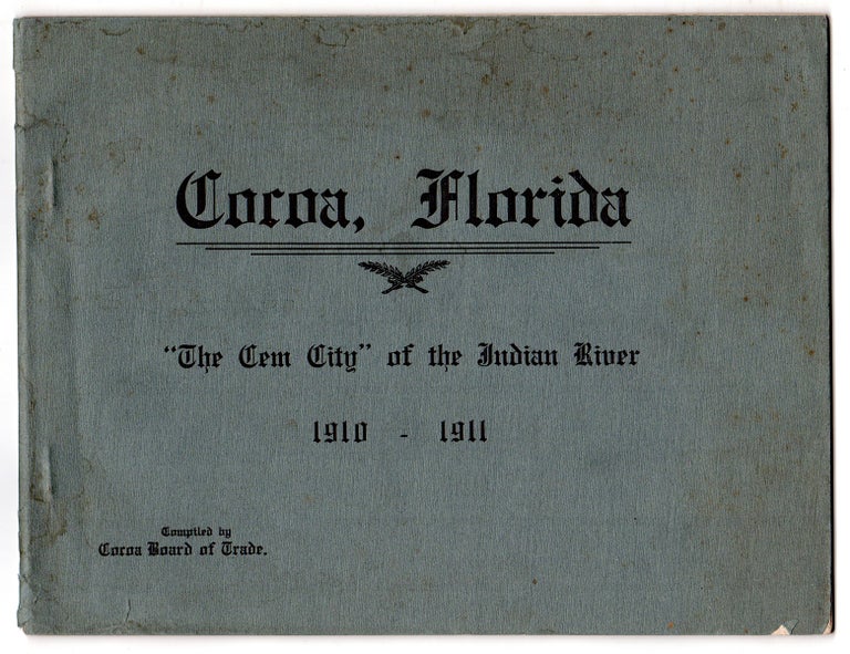 Item #4941 Cocoa, Florida. “The Gem City” of the Indian River. J. M. Sanders.