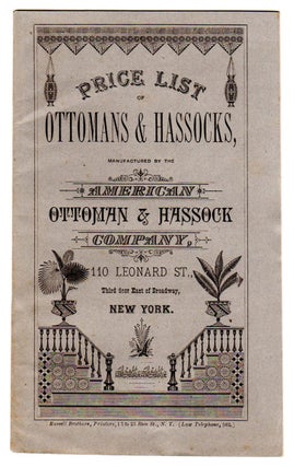 Item #5067 Price List of Ottomans & Hassocks, manufactured by the American Ottoman & Hassock...