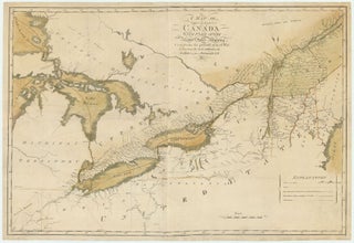 Item #5082 A Map of Upper and Lower Canada With Part of the United States Adjoining. Comprising...