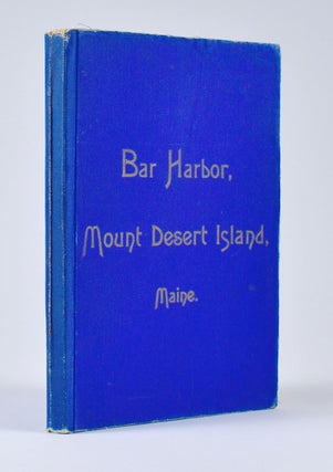 Sherman’s Bar Harbor Guide, Business Directory and Reference Book. [Cover title: Bar Harbor, Mount Desert Island, Maine.]