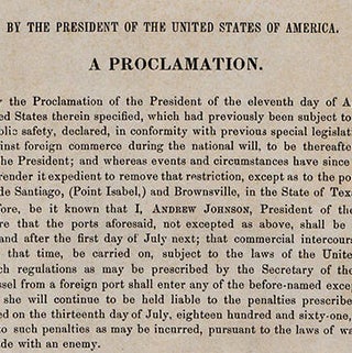 Reopening of Ports, Except Four in Texas; Disallowing Belligerent Rights in Certain Cases; and Removing Certain Restrictions on Trade. By the President of the United States of America. A Proclamation.