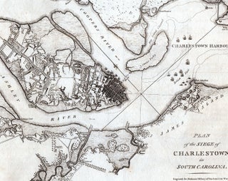 Plan of the Siege of Charlestown in South Carolina.