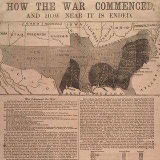 How the War Commenced, and How Near It Is Ended.