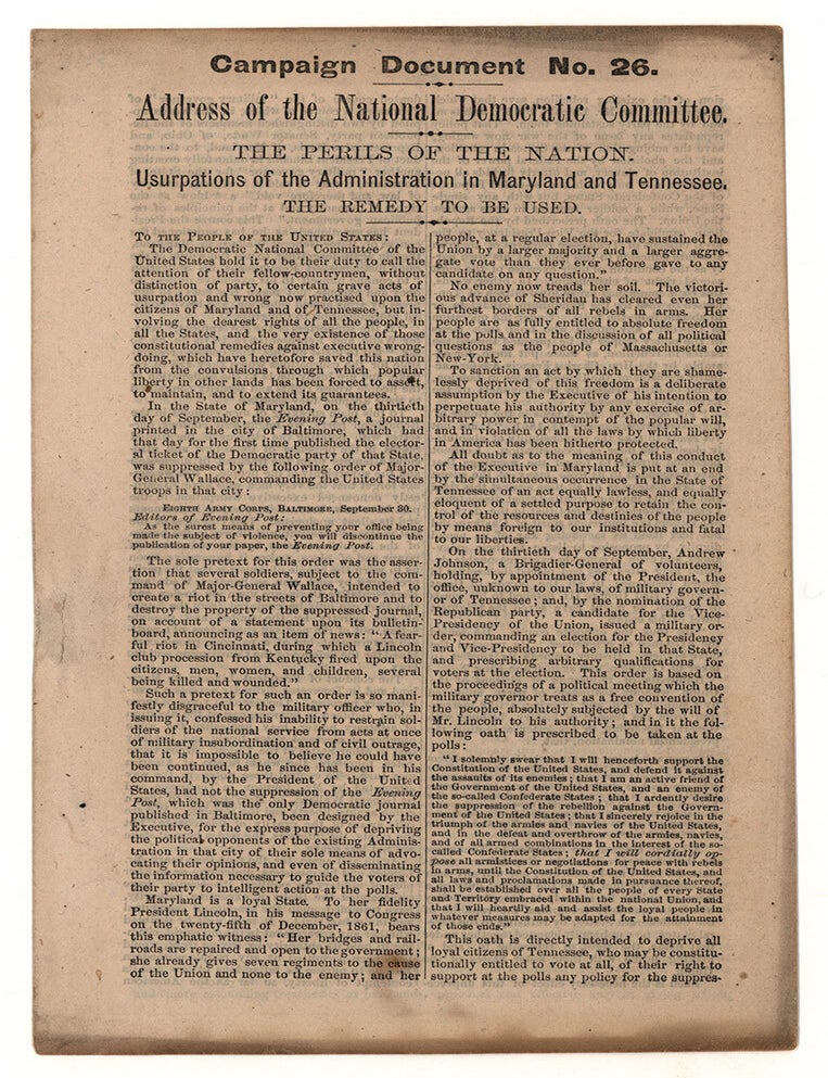 Item #5238 Campaign Document No. 26. Address of the National Democratic Committee. The Perils of the Nation. Usurpations of the Administration in Maryland and Tennessee. The Remedy to be Used. August Belmont, A. Oakey Hall.