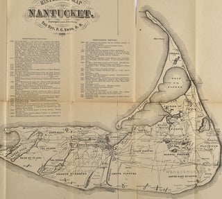 The Island of Nantucket : what it was and what it is : being a complete index and guide to this noted resort : containing descriptions of everything on or about the island in regard to which the visitor or resident may desire information : including its history, people, agriculture, botany, conchology and geology.