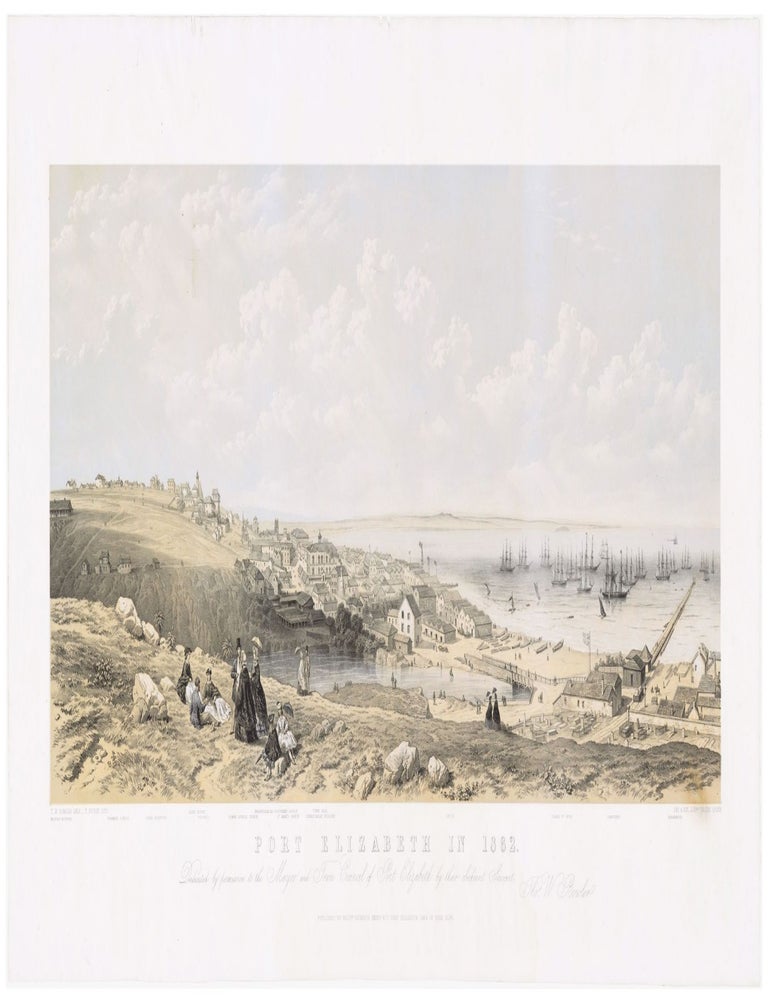 Item #5441 Port Elizabeth in 1862. Dedicated by permission to the Mayor and Town Council. homas, Bowler delt. / T. Picken Lith. / Day, Lithrs. to the Queen Son, illiam.