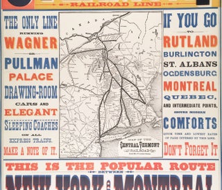 The Old Established Route Via Central Vermont Railroad Line. This is the Popular Route between New York and Montreal.