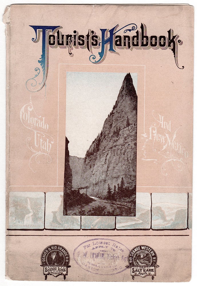 Item #5618 Hooper, S. K. Tourists’ Handbook, Descriptive of Colorado, New Mexico and Utah. S. K. Hooper, railroad agent.
