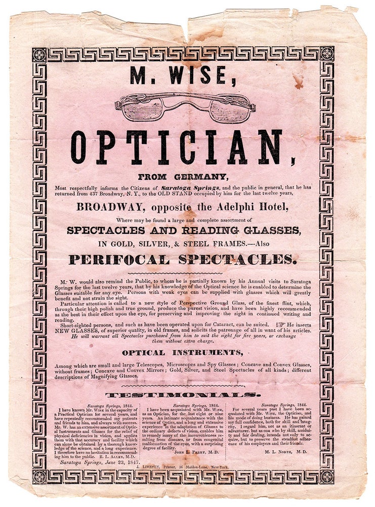 Item #5721 M. Wise, Optician, from Germany, Most Respectfully Informs the citizens of Saratoga Springs…