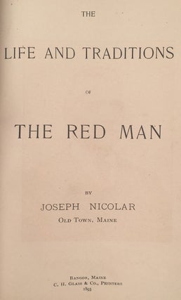 Life and Traditions of the Red Man.